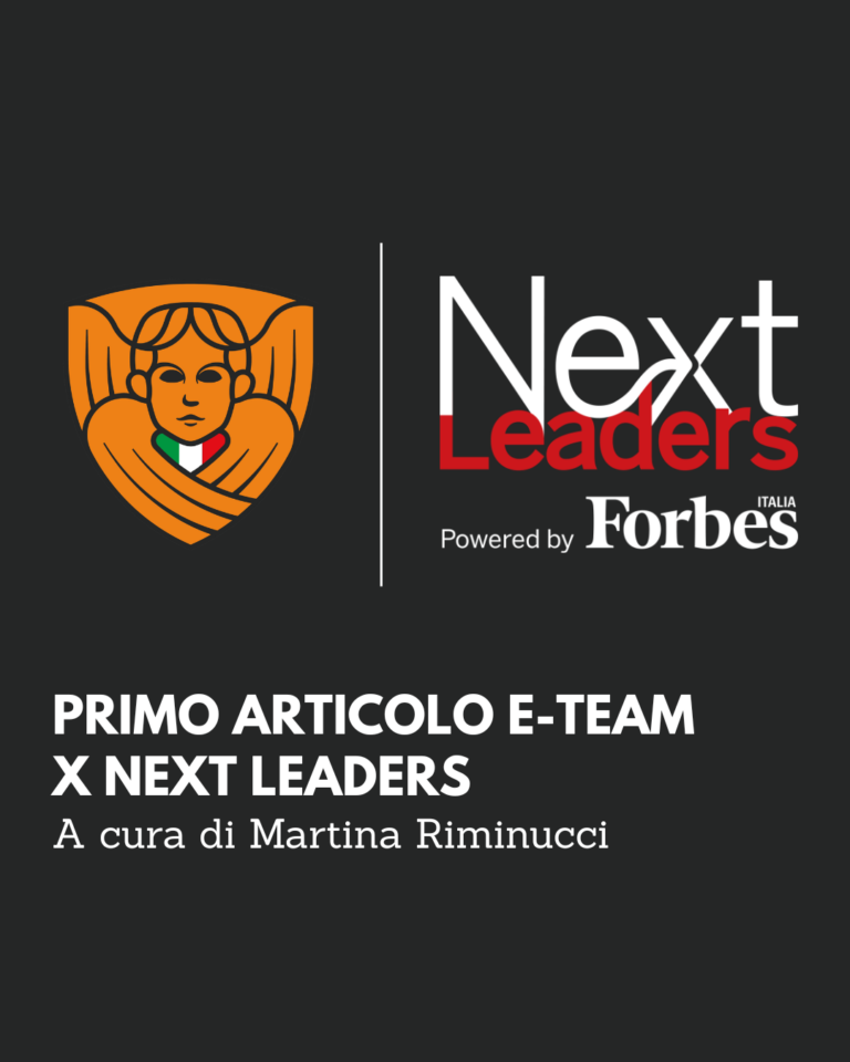 Primo articolo E-team x Next Leaders